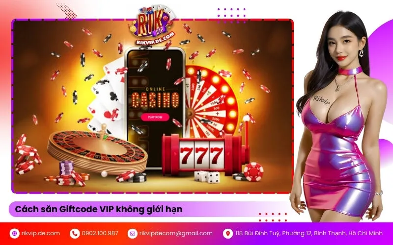 Cách săn Giftcode VIP không giới hạn